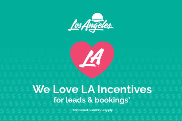 Los Angeles Tourism extends ‘We Love LA’ Incentive Program for Event Planners through June 2026