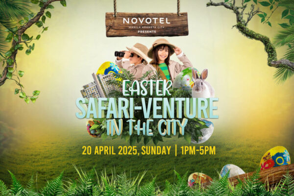 Novotel Manila Araneta City goes on a safari-venture for Easter